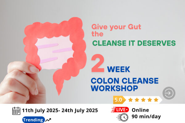 2-Week Colon Cleanse Workshop